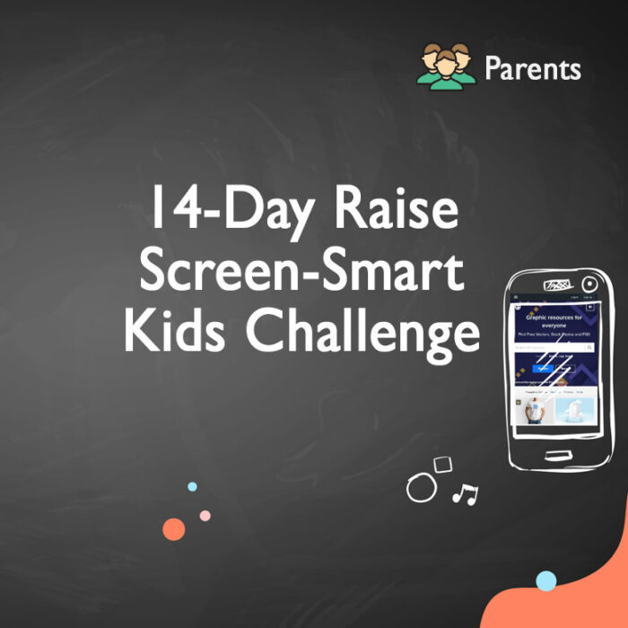 14-Day Raise Screen-Smart Kids Challenge