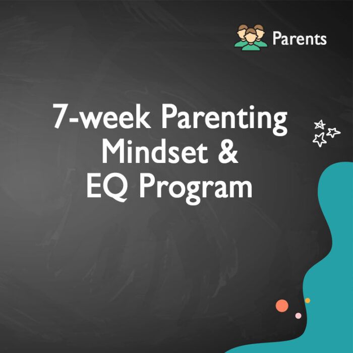7- Week Parenting Mindset & EQ Program